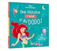 DISNEY PRINCESSES - Une Histoire d'Ariel, et au dodo ! - Ariel babysitter