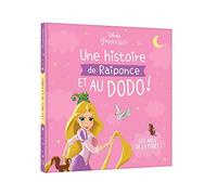 DISNEY PRINCESSES - Une histoire de Raiponce et au dodo ! - Les amis de la forêt