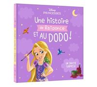 DISNEY PRINCESSES - Une histoire de Raiponce et au dodo ! - Un invité surprise - Walt Disney - Hachette Disney - cartonné - Album jeunesse