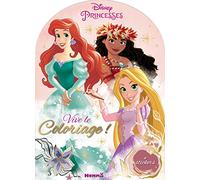 Disney Princesses - Vive le coloriage ! - Livre de coloriage avec stickers - Dès 4 ans