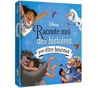 DISNEY - Raconte-moi des Histoires pour être Heureux