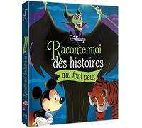 DISNEY - Raconte-moi des histoires qui font peur