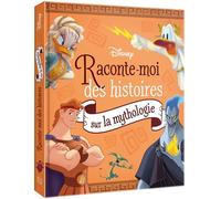 DISNEY - Raconte-moi des histoires sur la mythologie - Walt Disney - Hachette Disney - cartonné - Album jeunesse
