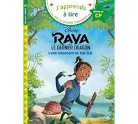 Disney – Raya : L'entraînement de Tuk Tuk – CP Niveau 2 – Hachette Pratique