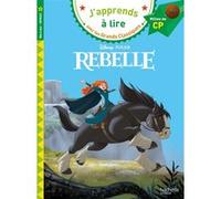 Isabelle Albertin – Disney Rebelle, CP Niveau 2 – Broché