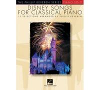 [(Disney Songs for Classical Piano)] [ Other Phillip Keveren ] [November, 2008]