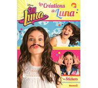 Disney Soy Luna - Les créations de Luna