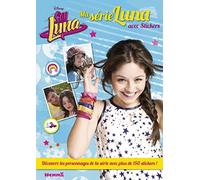 Disney Soy Luna - Ma série Luna ! - Avec stickers