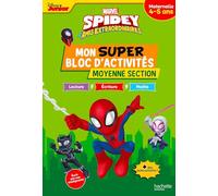 Disney Spidey et ses amis extraordinaires Mon super bloc d'activités de Moyenne Section (4-5 ans)
