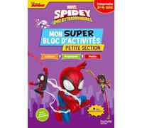 Disney - Spidey et ses amis extraordinaires - Mon super bloc d'activités de Petite Section (3-4 ans)