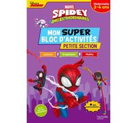 Disney - Spidey et ses amis extraordinaires - Mon super bloc d'activités de Petite Section (3-4 ans) - Mégan Grolleau - Hachette Education - broché - Scolaire / Universitaire