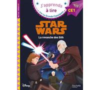 Disney - Star Wars - La revanche des Sith, CE1 - Isabelle Albertin - Hachette Education - broché - Scolaire / Universitaire