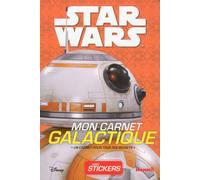 Disney Star Wars - Mon Carnet Galactique (BB-8)