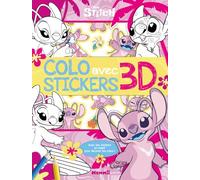 Disney Stitch - Colo avec stickers 3D - Livre de coloriage avec stickers épais - Livre de coloriage 4 ans - Livre de coloriage Stitch - Livre de coloriage Disney
