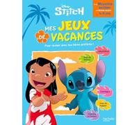 Disney - Stitch - Mes jeux de vacances 2026 - De la Moyenne Section à la Grande Section