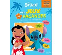 Disney - Stitch - Mes jeux de vacances 2026 - De la Moyenne Section à la Grande Section