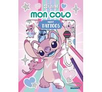 Disney Stitch - Mon colo avec tattoos - coloriages Angel - coloriages Stitch - tattoos Stitch - tattoos angel - livre coloriage 5 ans