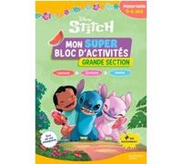 Emmanuelle Leroux-Manoury – Disney Stitch – Mon super bloc d'activités de Grande Section (5-6 ans) – Broché