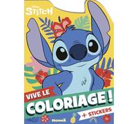 Disney Stitch - Vive le coloriage ! - Livre de coloriage avec stickers - Dès 4 ans