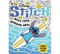 Disney Stitch - Wave Your Worries Away Colouring Book