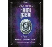 Disney Tales From The Haunted Mansion Volume II Midnight at Madame Leota's