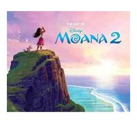 Disney The Art of Moana 2