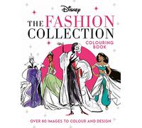 Disney The Fashion Collection – Livre de coloriage – Libérez votre styliste, créez des tenues Disney