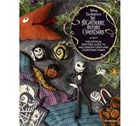 Disney Tim Burtons Nightmare Before Christmas The Official Knitting Guide to Halloween Town and Christmas Town by Tanis Gray Tanis Gray (Auteur)
