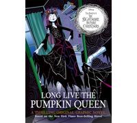 Disney Tim Burton – The Nightmare Before Christmas: Long Live the Pumpkin Queen – Roman graphique