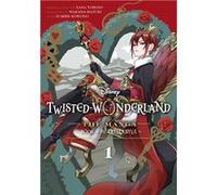 Disney Twisted-Wonderland, Vol. 1 | Yana Toboso Yana Toboso (Auteur)
