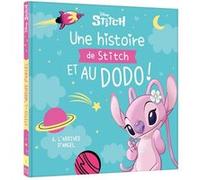 DISNEY - Une histoire de Stitch et au dodo ! - L'arrivée d'Angel