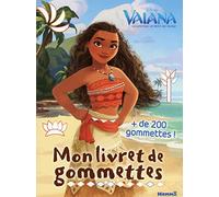 Disney Vaiana - Mon livret de gommettes
