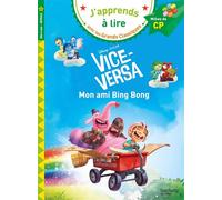 Disney - Vice-versa - Mon ami Bing Bong, CP Niveau 2 - Isabelle Albertin - Hachette Education - broché - Scolaire / Universitaire