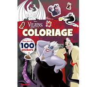 Disney Vilains - Coloriage avec plus de 100 stickers - Livre de coloriage avec stickers - Dès 4 ans