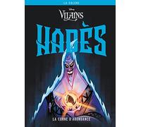 Disney Vilains - Hadès, La corne d'abondance: La colère