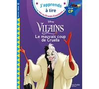 Disney Vilains - Le mauvais coup de Cruella, CP Niveau 3