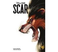 Disney Vilains - Scar Chuck Brown (Auteur), Trevor Fraley (Dessinateur)