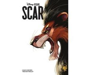 Disney Vilains - Scar Chuck Brown (Auteur), Trevor Fraley (Dessinateur)