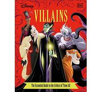 Disney Villains The Essential Guide, New Edition