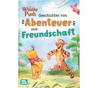Disney Winnie Puuh: Geschichten von Abenteuer und Freundschaft: zum Vorlesen ab 3 Jahren mit Puuh, Tigger, Ferkel und I-Aah