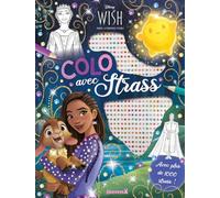 Disney Wish - Colo avec strass - Coloriage avec strass - Dès 5 ans