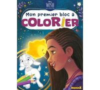 Disney Wish - Mon premier bloc à colorier - Livre de coloriage - Dès 3 ans