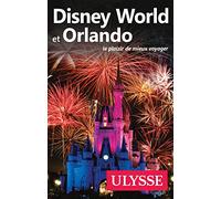 Disney World et Orlando