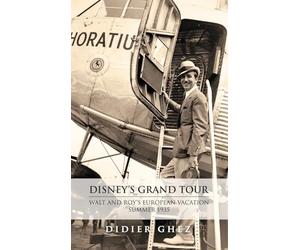 Disney's Grand Tour: Walt and Roy's European Vacation, Summer 1935