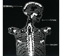 Disnihil - Future Cancers [Import]