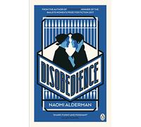 Disobedience: From the author of The Power, winner of the Baileys Women's Prize for Fiction