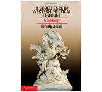 Disobedience In Western Political Thought