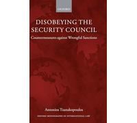 Disobeying the Security Council: Countermeasures Against Wrongful Sanctions