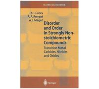 Disorder And Order In Strongly Nonstoichiometric Compounds