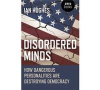 Disordered Minds by Ian Hughes Inconnu (Auteur)
